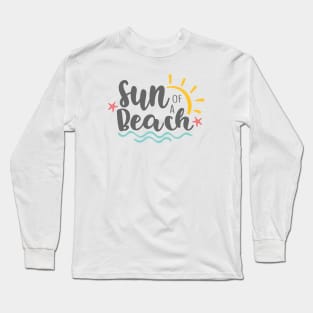 Sun of A Beach, Summer, Funny Tee, T-shirt Long Sleeve T-Shirt